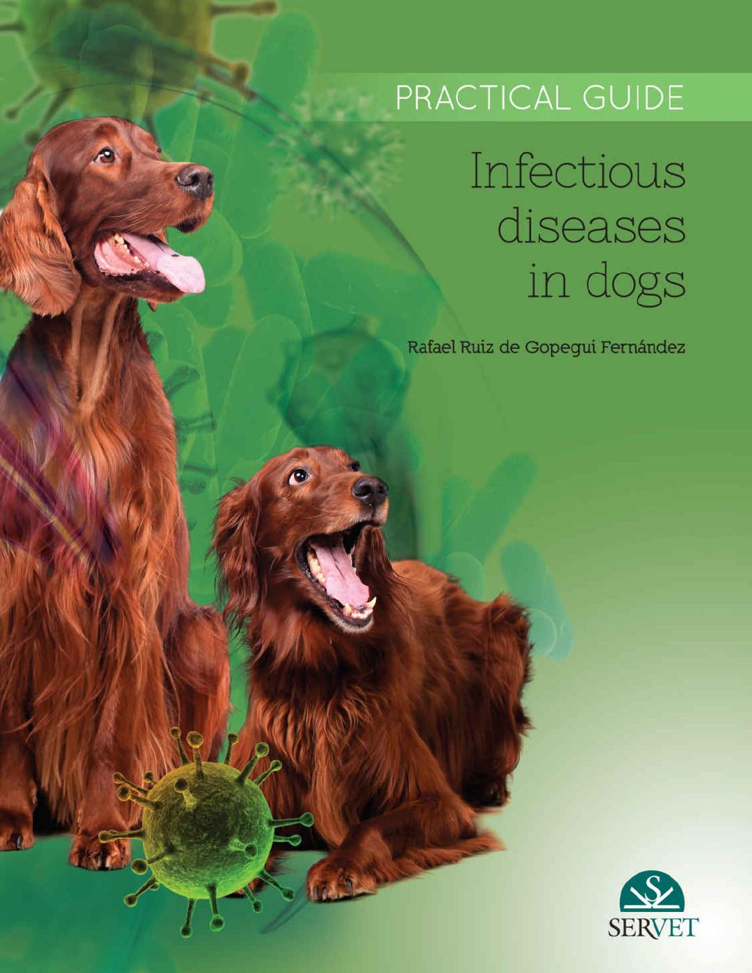 Infectious Diseases in Dogs: Practical Guide