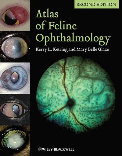 Atlas Of Feline Ophthalmology 2Nd Edition