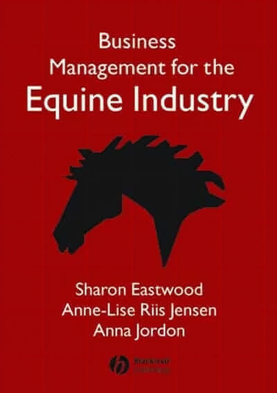 Business Management For The Equine Industry