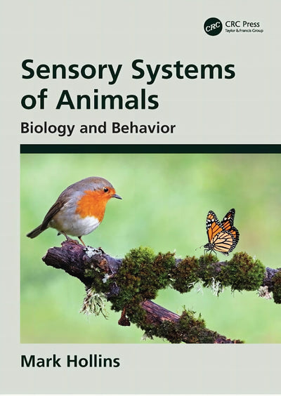 Sensory Systems Of Animals Biology And Behavior