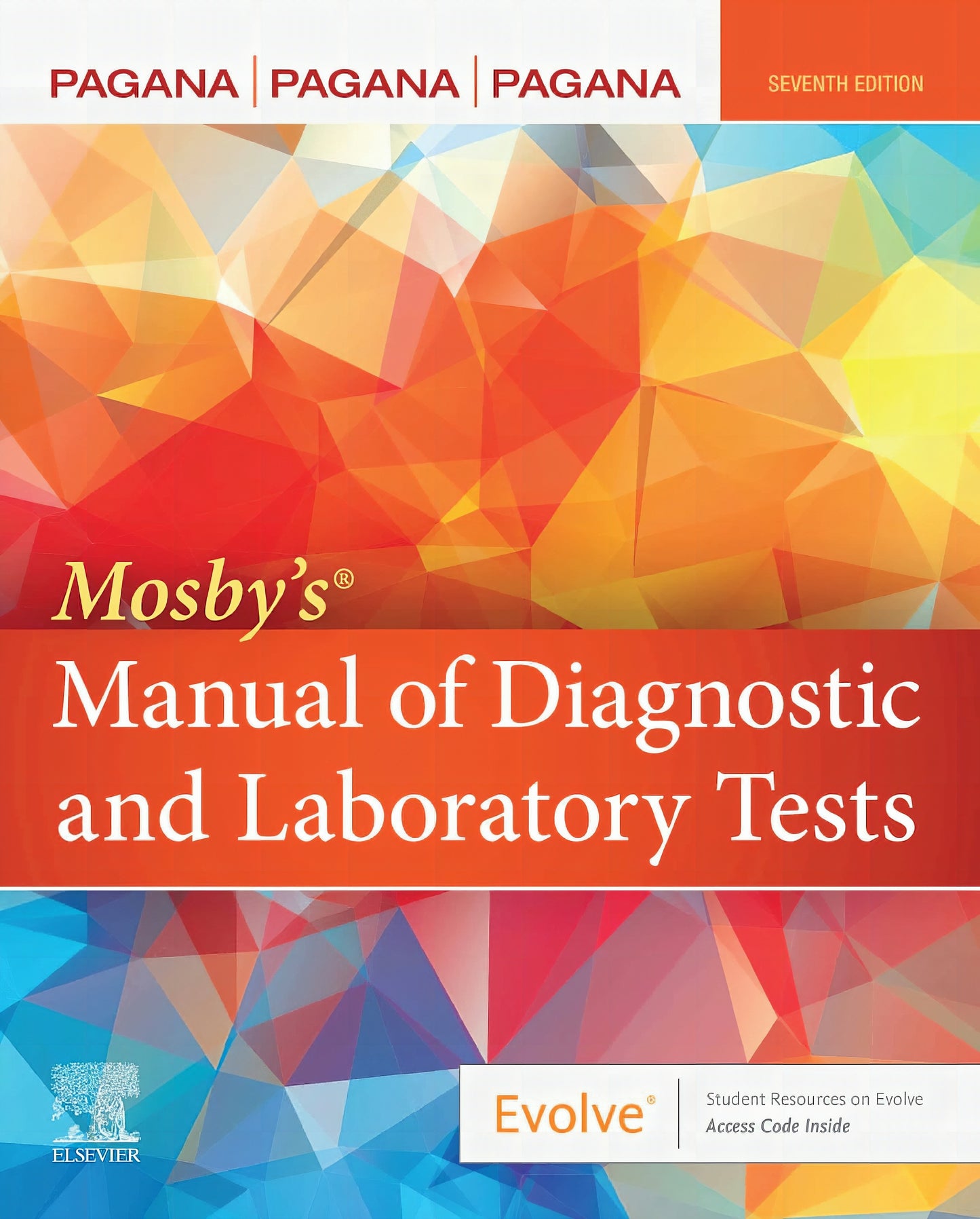 Mosby’s Manual of Diagnostic and Laboratory Tests 7th Edition