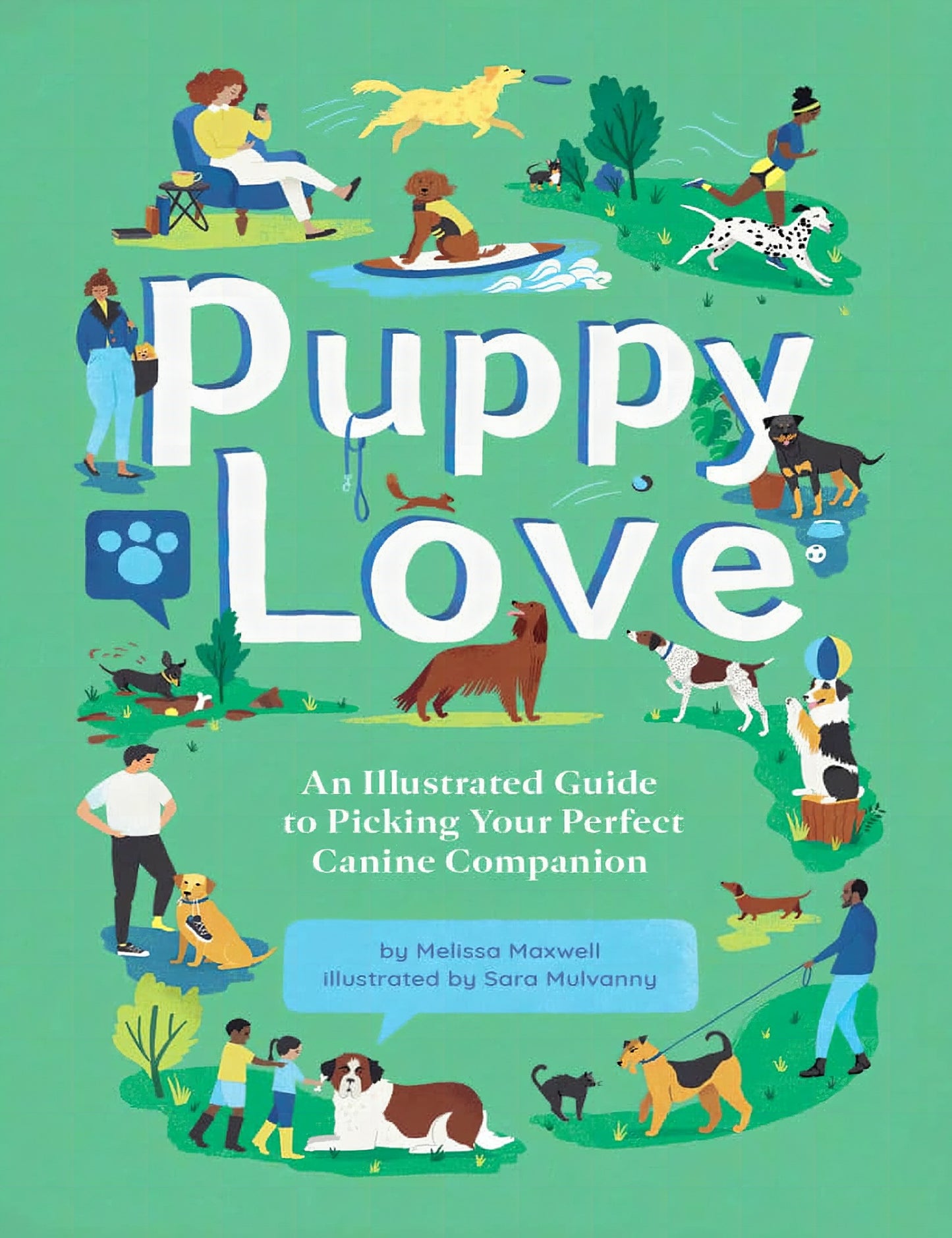 Puppy Love, An Illustrated Guide to Picking Your Perfect Canine Companion.zip