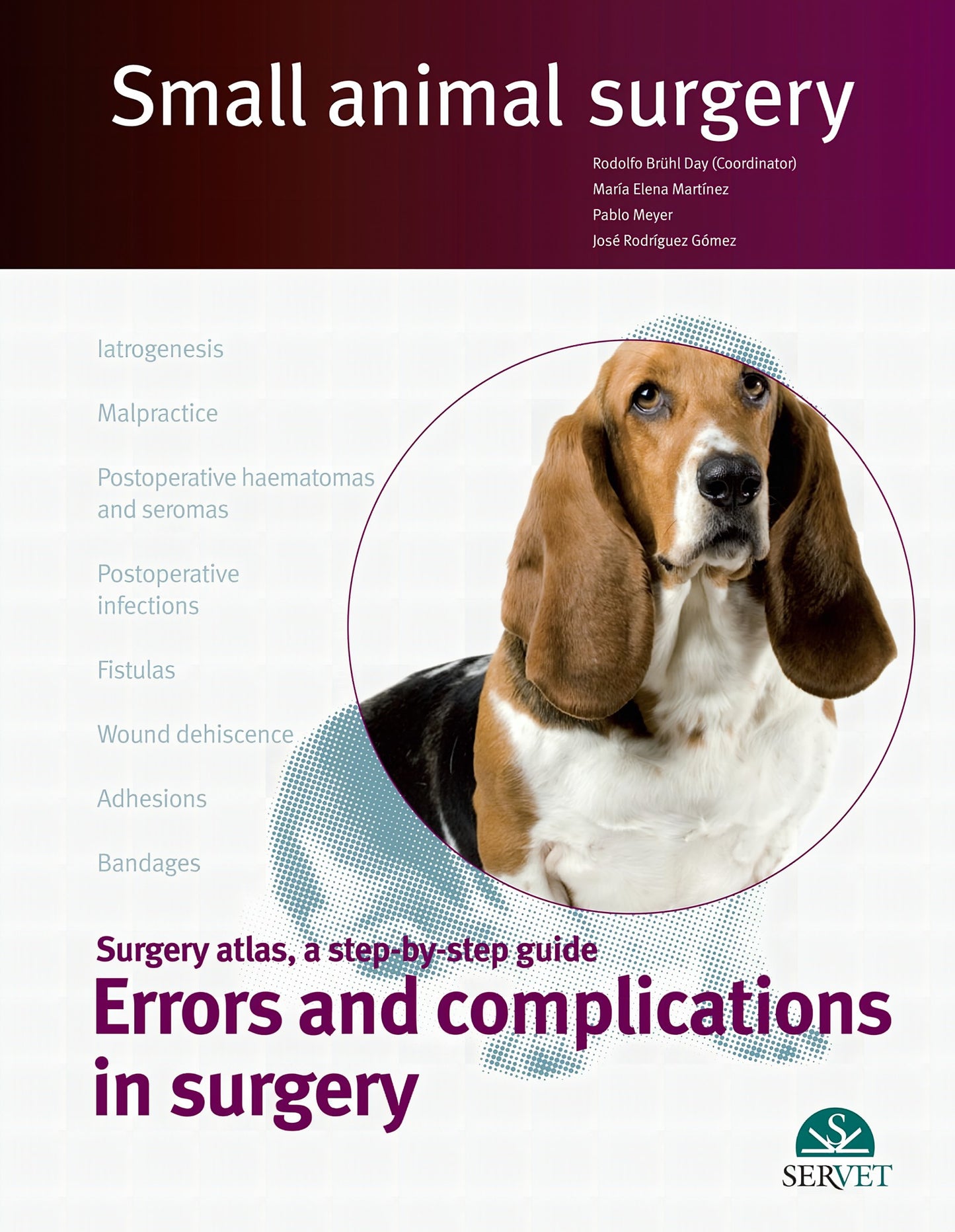 Small Animal Surgery, Errors and Complications in Surgery.zip