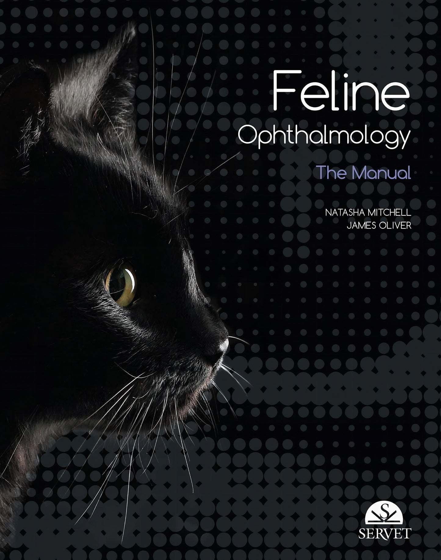 Felines Ophthalmology Manual