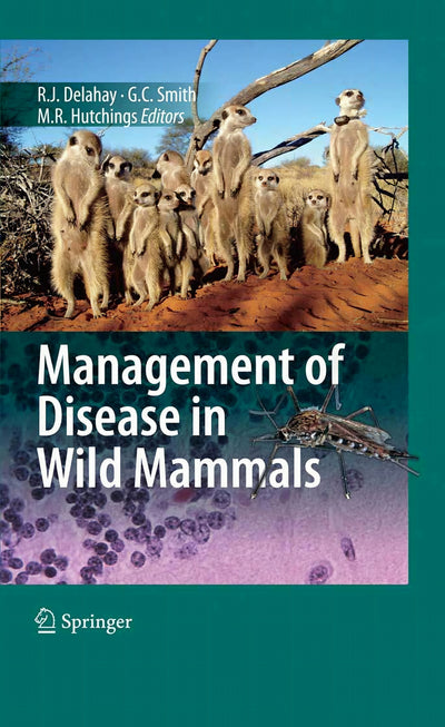 Management Of Diseases In Wild Mammals
