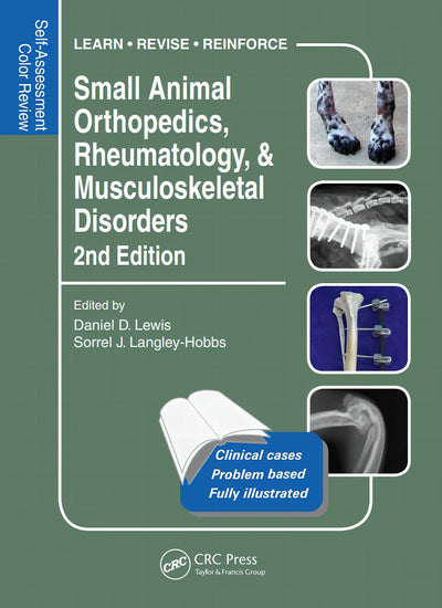 Small Animal Orthopedics Rheumatology Musculoskeletal Disorders Self Assessment Color Review 2nd Edition