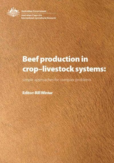 Beef Production In Crop Livestock Systems Simple Approaches For Complex Problems