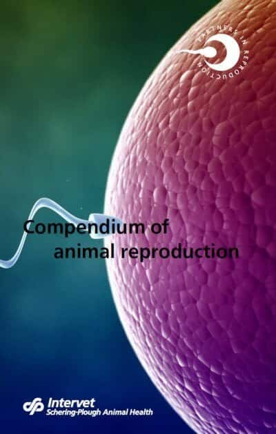 Compendium Of Animal Reproduction 10Th Revised Edition