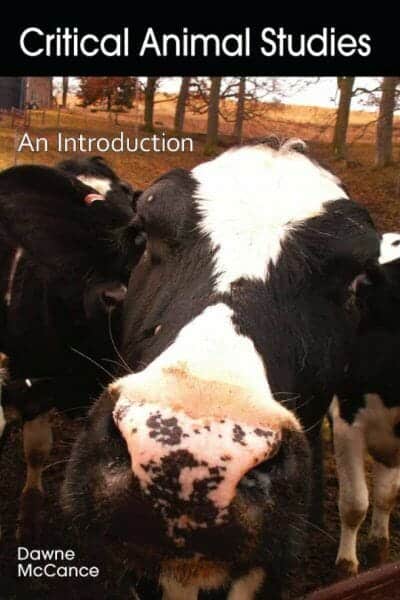 Critical Animal Studies An Introduction