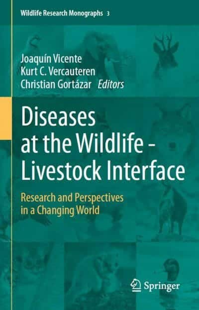 Diseases At The Wildlife Livestock Interface Research And Perspectives In A Changing World
