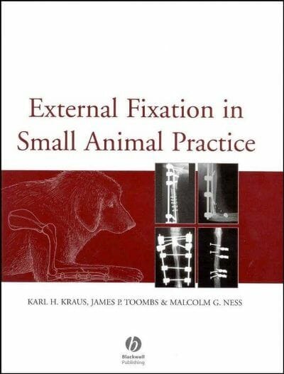 External Fixation In Small Animal Practice