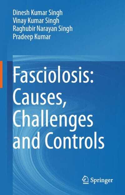Fasciolosis Causes Challenges And Controls