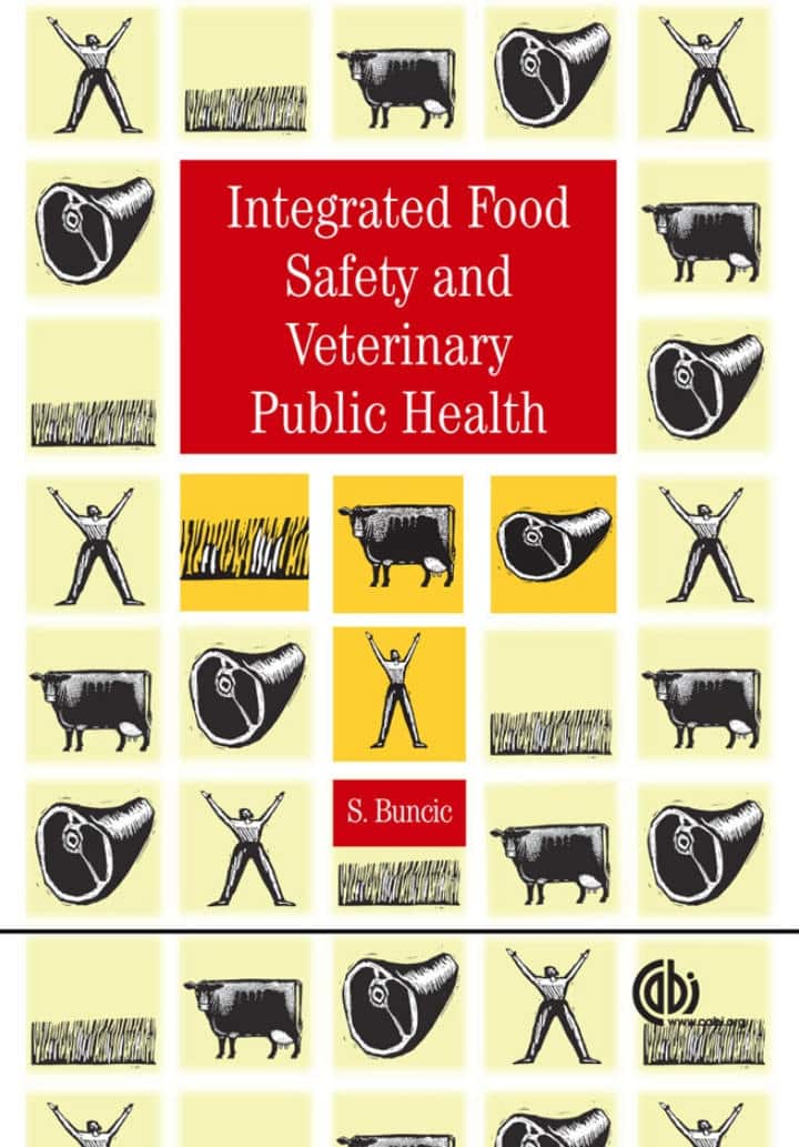 Integrated Food Safety And Veterinary Public Health