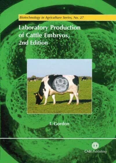 Laboratory Production of Cattle Embryos, 2nd Edition