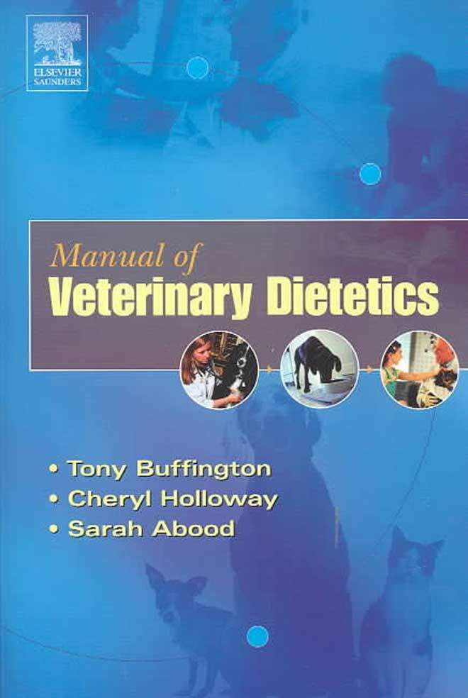 Manual Of Veterinary Dietetics