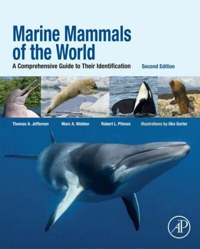 Marine Mammals Of The World A Comprehensive Guide To Their Identification 2Nd Edition