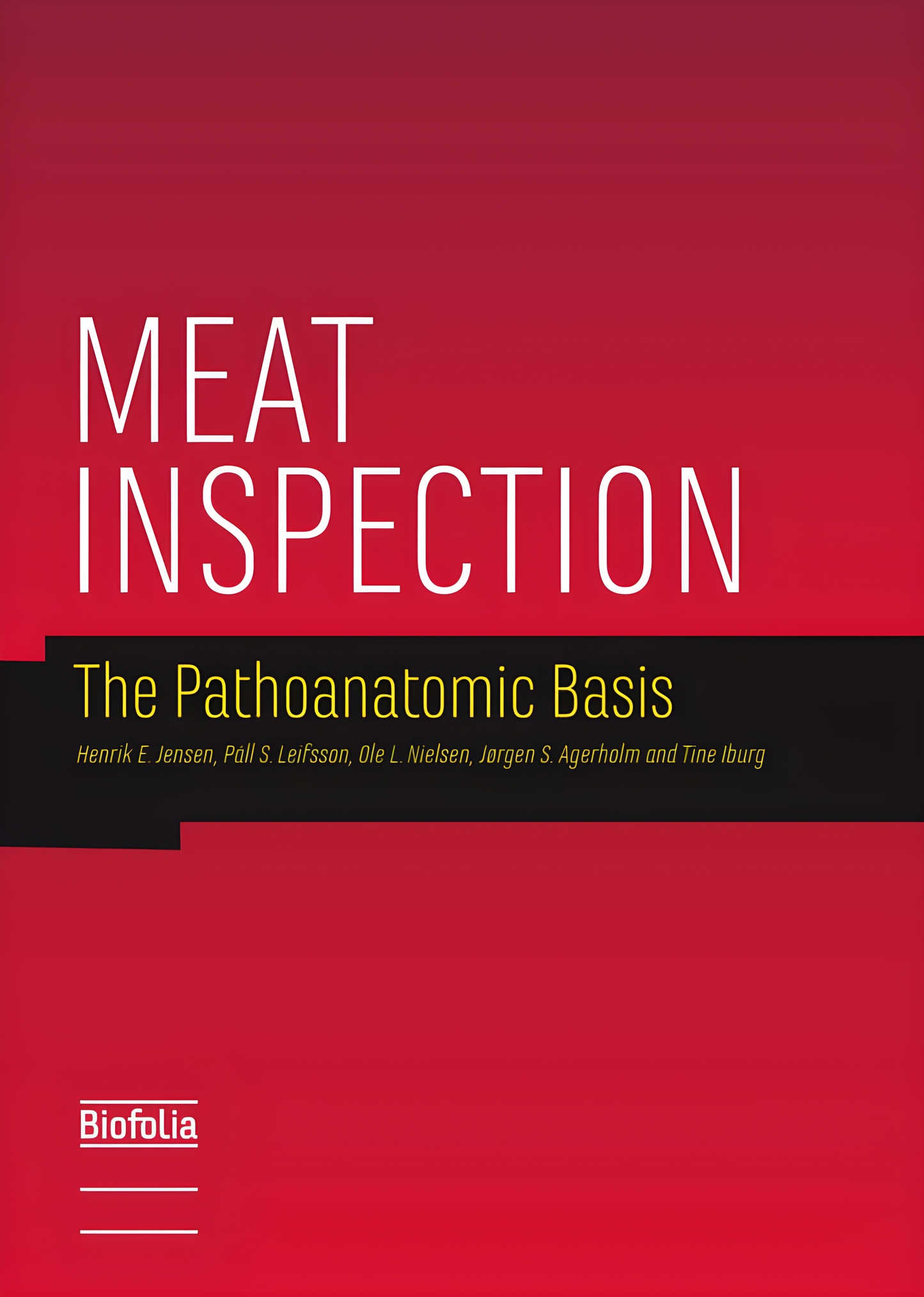 Meat Inspection, The Pathoanatomic Basis - Original Cover