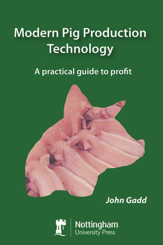 Modern Pig Production Technology A Practical Guide To Profit