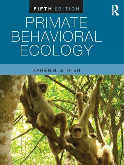Primate Behavioral Ecology 5Th Edition