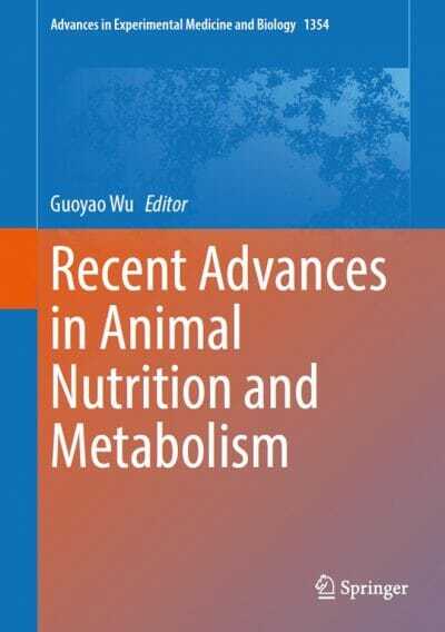Recent Advances In Animals Nutrition And Metabolism