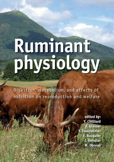 Ruminant Physiology Digestion Metabolism And Effects Of Nutrition On Reproduction And Welfare