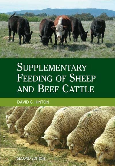 Supplementary Feeding Of Sheep And Beef Cattle 2Nd Edition
