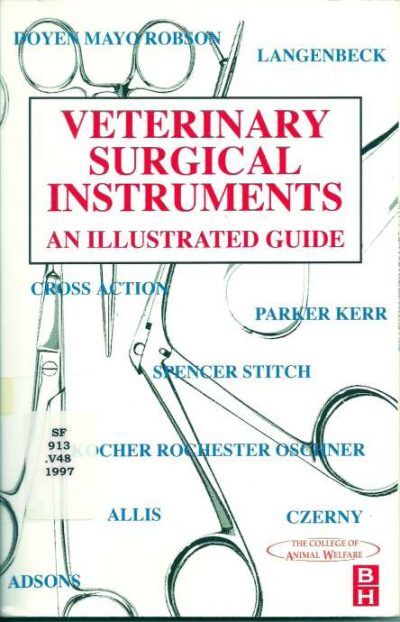 Veterinary Surgical Instruments An Illustrated Guide