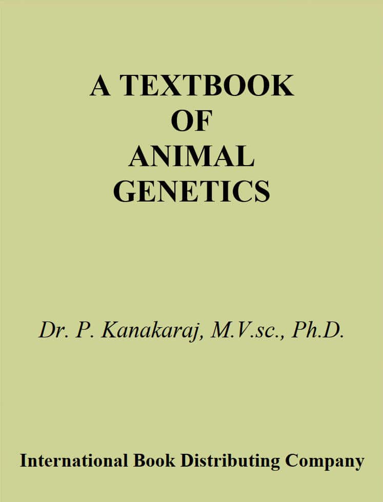 A Textbook of Animal Genetics 2ND Edition