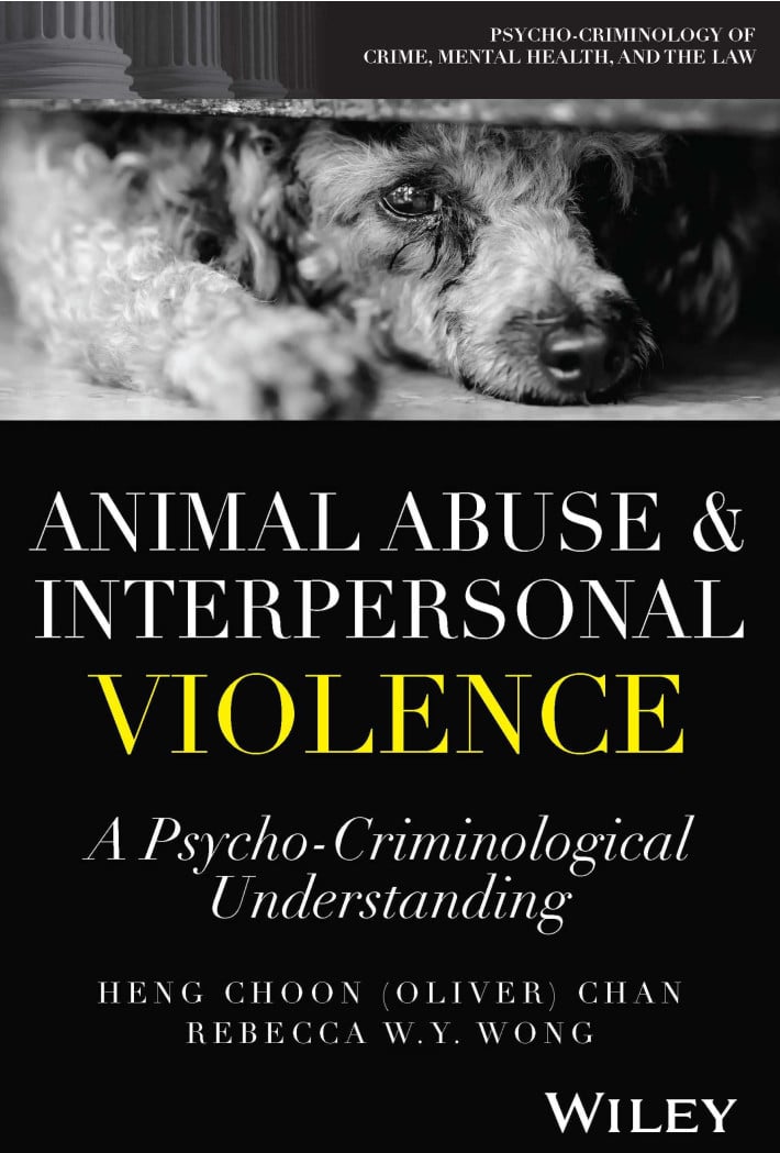 Animal Abuse And Interpersonal Violence A Psycho Criminological Understanding
