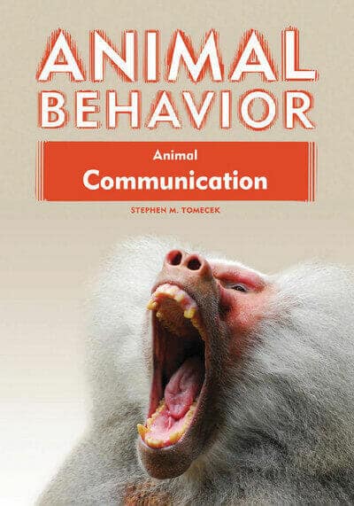 Animal Behavior Animal Communication