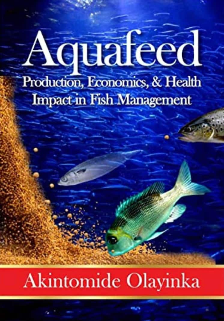 Aquafeed Production Economics And Health Impact On Fish Management