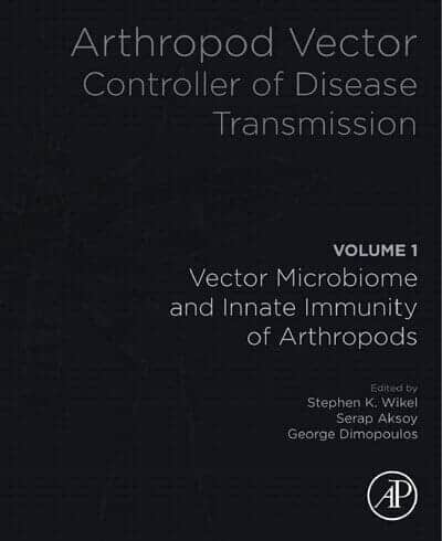 Arthropod Vector, Controller of Disease Transmission, Volume 1, Vector Microbiome and Innate Immunit