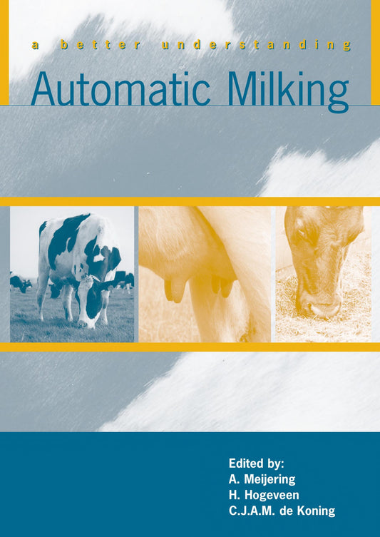Automatic Milking A Better Understanding