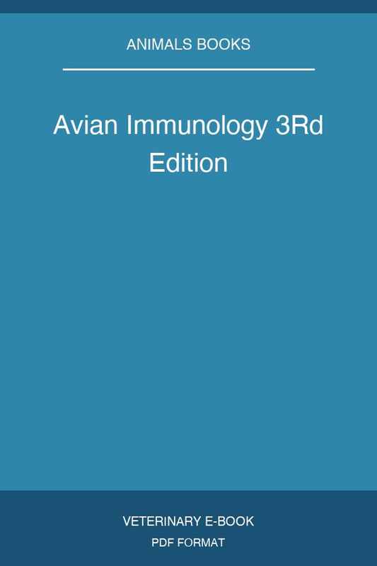 Avian Immunology 3Rd Edition