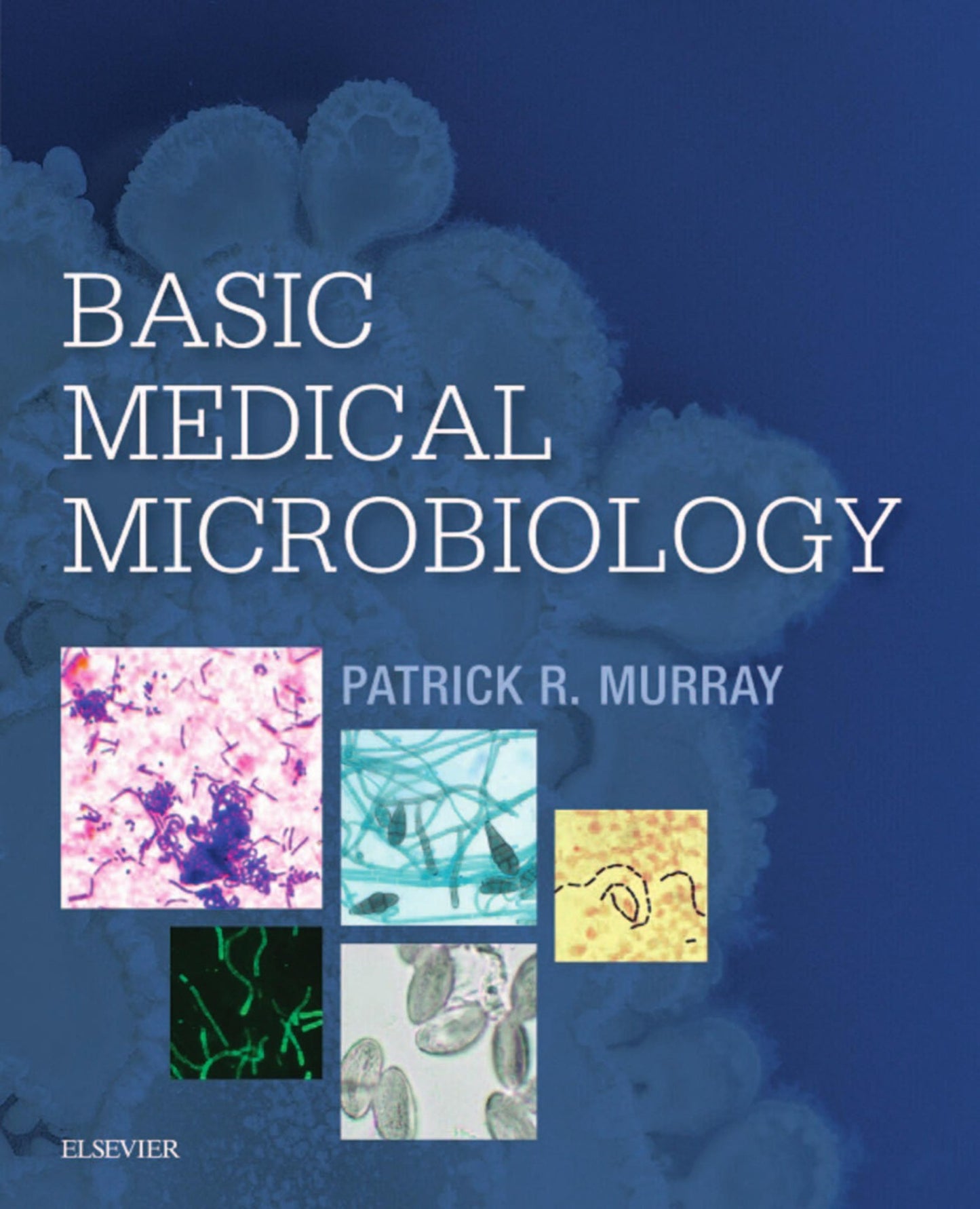Basic Medical Microbiology Book