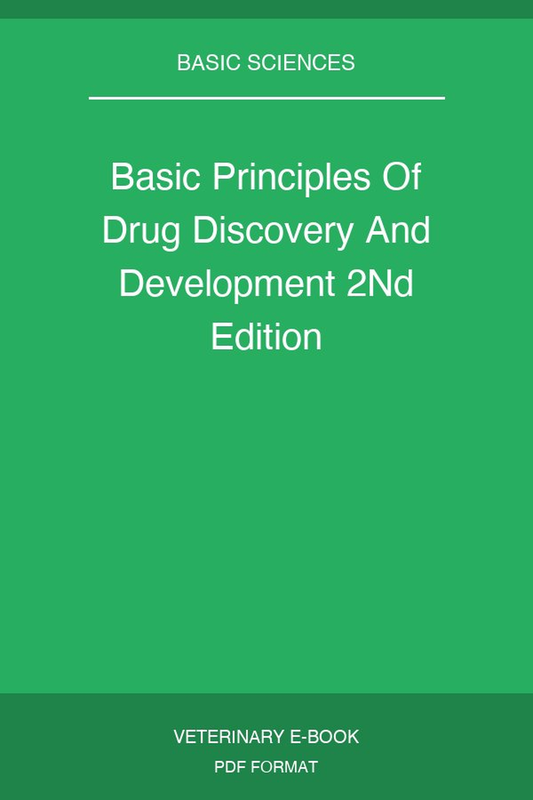 Basic Principles Of Drug Discovery And Development 2nd Edition