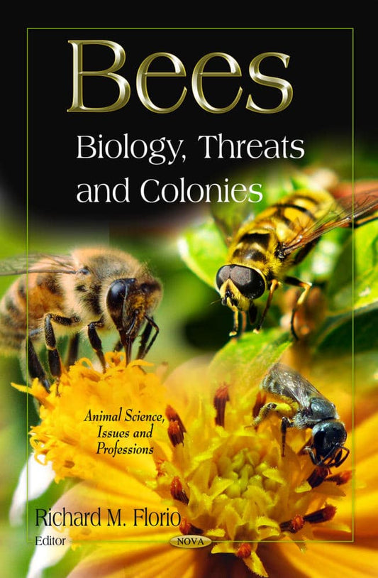 Bees biology, threats, and colonies