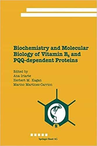 Biochemistry And Molecular Biology Of Vitamin B6 And Pqq Dependent Proteinss
