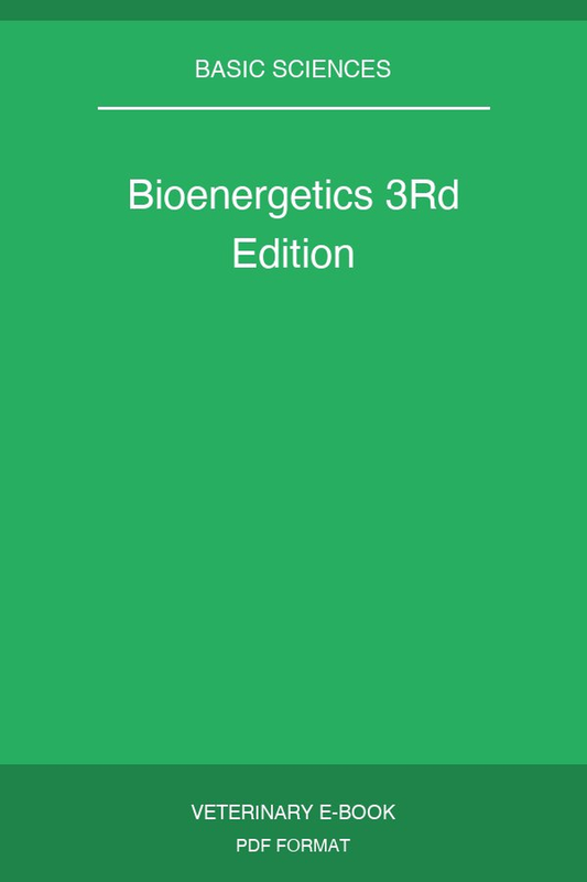 Bioenergetics 3rd Edition