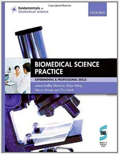 Biomedical Science Practice Experimental And Professional Skills