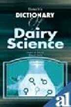 Biotechs Dictionary Of Dairy Science
