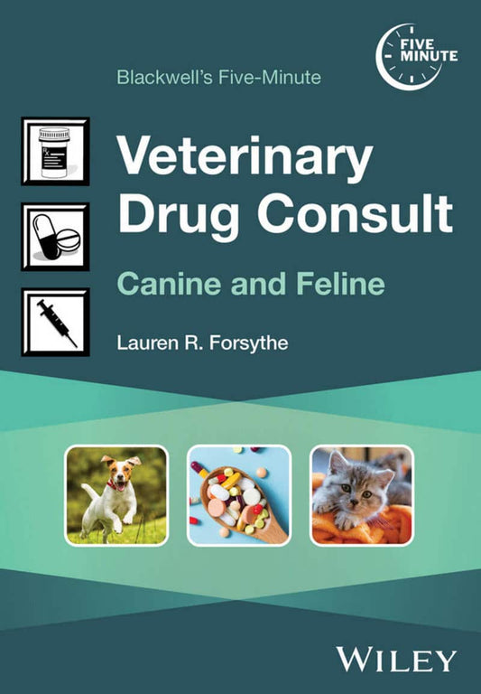 Blackwell's Five-Minute Veterinary Drug Consult, Canine and Feline