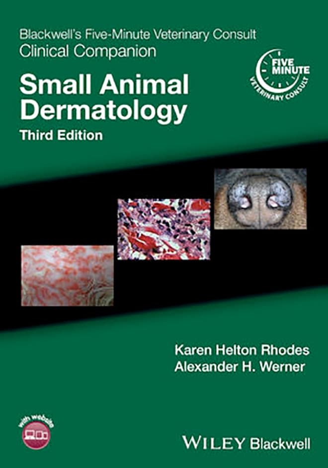 Blackwells Five Minute Veterinary Consult Clinical Companion Small Animal Dermatology 3Rd Edition