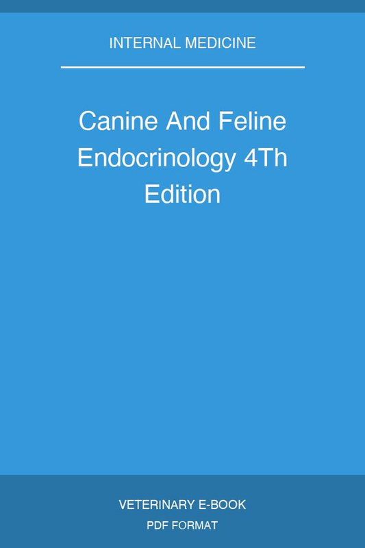 Canine And Feline Endocrinology 4Th Edition