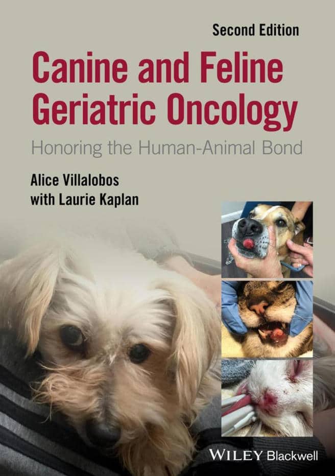Canine And Feline Geriatric Oncology Honoring The Human Animal Bond 2nd Edition