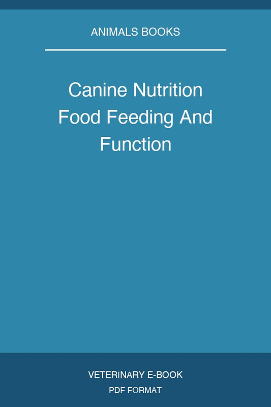 Canine Nutrition Food Feeding And Function