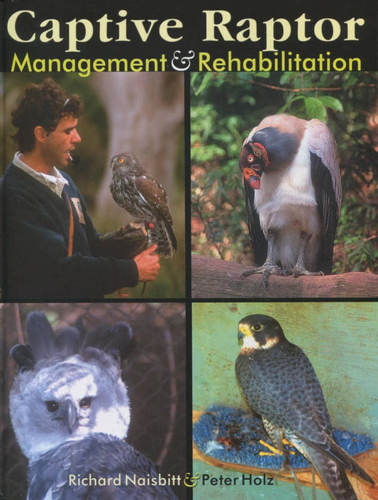 Captive Raptor Management And Rehabilitation