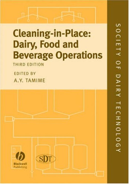 Cleaning In Place Dairy Food And Beverage Operations 3rd Edition