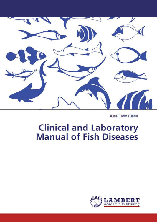 Clinical And Laboratory Manual Of Fish Diseases