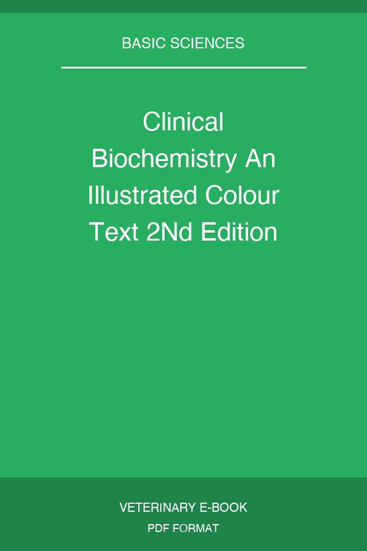 Clinical Biochemistry An Illustrated Colour Text 2nd Edition